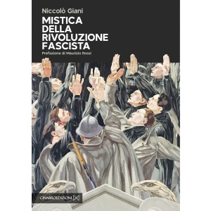 Niccolò Giani - Mistica della Rivoluzione Fascista-image